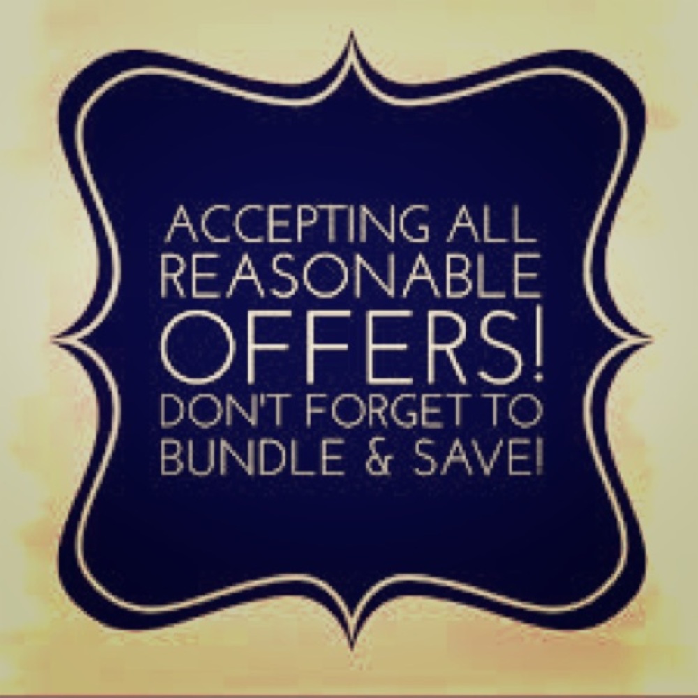 All REASONABLE offers considered!